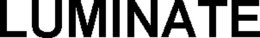 LUMINATE trademark