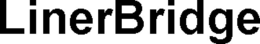 LINERBRIDGE trademark