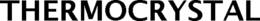 THERMOCRYSTAL trademark