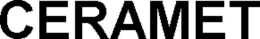 CERAMET trademark