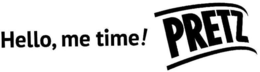 HELLO, ME TIME ! PRETZ trademark