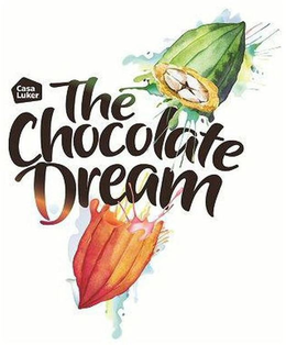 CASA LUKER THE CHOCOLATE DREAM trademark