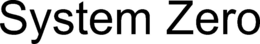 SYSTEM ZERO trademark