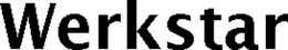 WERKSTAR trademark