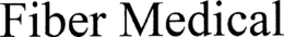 FIBER MEDICAL trademark