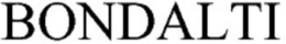 BONDALTI trademark