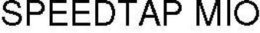 SPEEDTAP MIO trademark