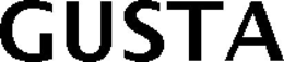 GUSTA trademark