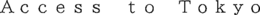 ACCESS TO TOKYO trademark
