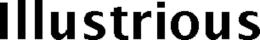ILLUSTRIOUS trademark