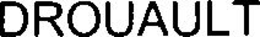 DROUAULT trademark
