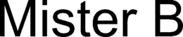 MISTER B trademark