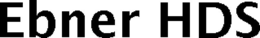 EBNER HDS trademark