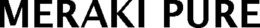 MERAKI PURE trademark
