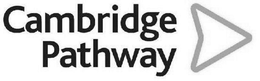 CAMBRIDGE PATHWAY trademark
