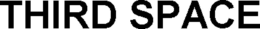 THIRD SPACE trademark