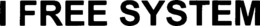 I FREE SYSTEM trademark