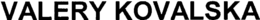 VALERY KOVALSKA trademark