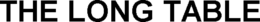 THE LONG TABLE trademark