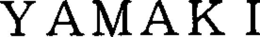 YAMAKI trademark