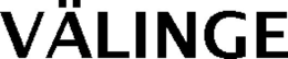 VÄLINGE trademark