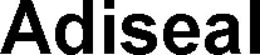 ADISEAL trademark