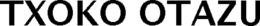 TXOKO OTAZU trademark