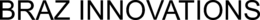 BRAZ INNOVATIONS trademark