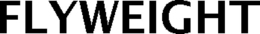 FLYWEIGHT trademark