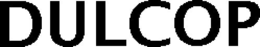 DULCOP trademark
