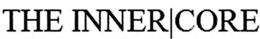 THE INNER|CORE trademark