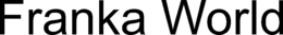 FRANKA WORLD trademark