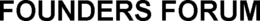 FOUNDERS FORUM trademark