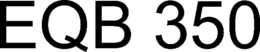EQB 350 trademark