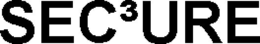SEC³URE trademark