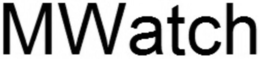 MWATCH trademark