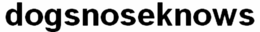DOGSNOSEKNOWS trademark