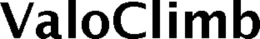 VALOCLIMB trademark