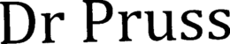 DR PRUSS trademark