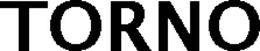 TORNO trademark