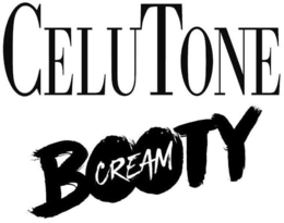 CELUTONE BOOTY CREAM trademark