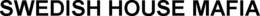 SWEDISH HOUSE MAFIA trademark