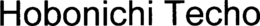 HOBONICHI TECHO trademark