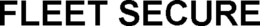 FLEET SECURE trademark