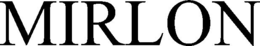 MIRLON trademark