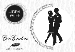 AN IDEAL WIFE LISE LONDON WITH MANUAL trademark