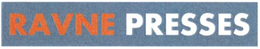 RAVNE PRESSES trademark