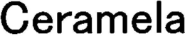 CERAMELA trademark