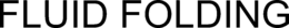 FLUID FOLDING trademark