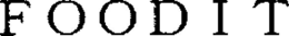 FOODIT trademark